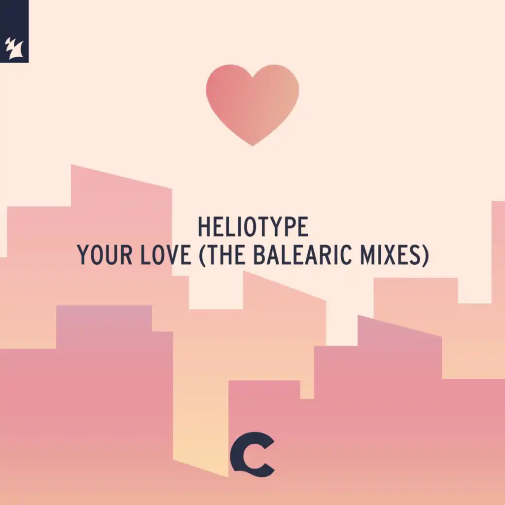 Your Love (Balearic Extended Edit)