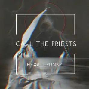 Call The Priests