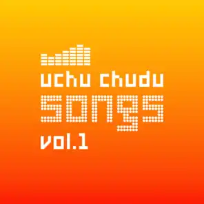 Uchu Chudu. Songs, Vol. 1