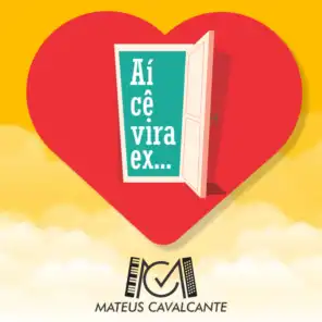 Aí Cê Vira Ex (feat. Os Murici)