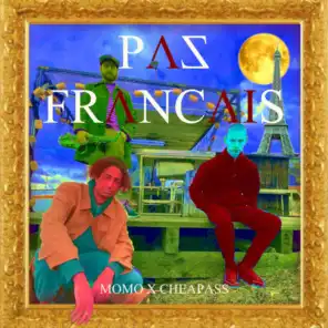 PAS FRANCAIS (feat. Cristo Mondo & Kinki SpinZ)