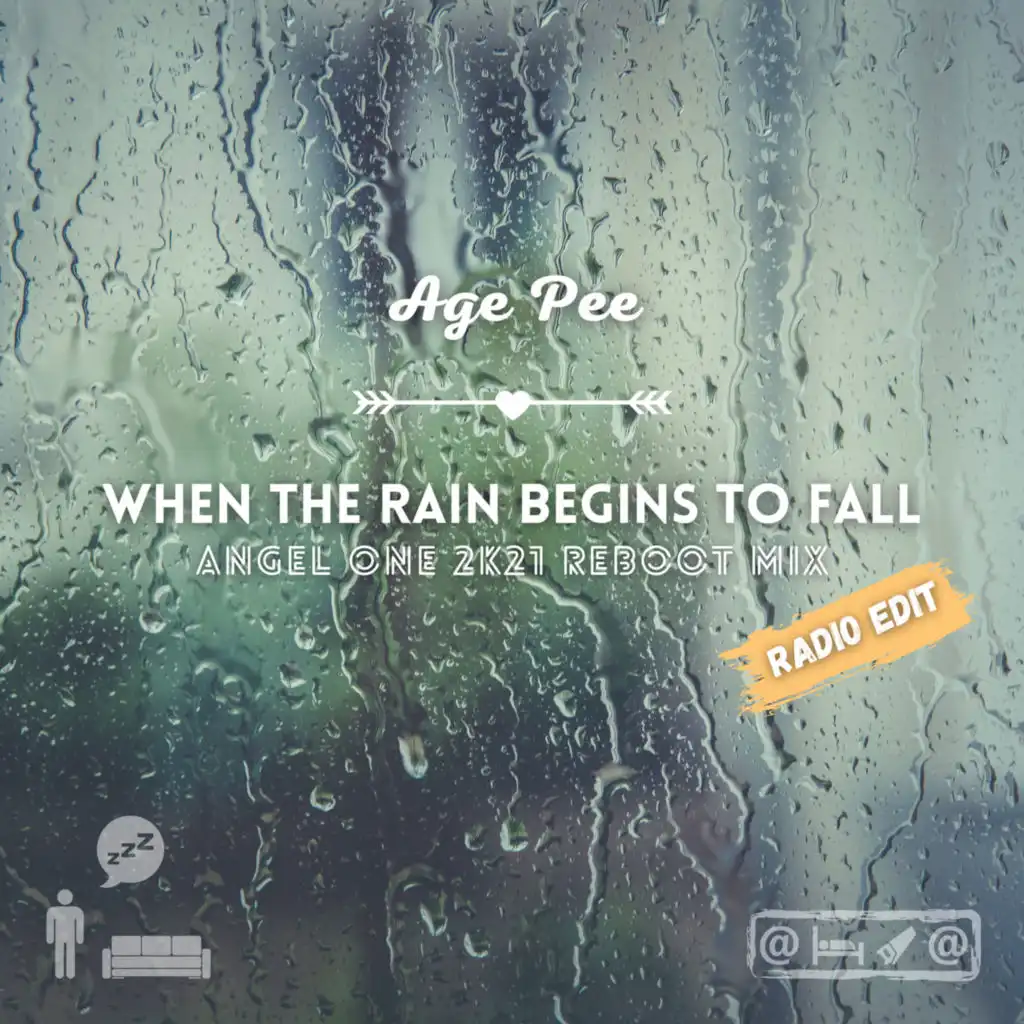 When the Rain Begins to Fall (Angel One 2k21 Reboot Mix) [Radio Edit]
