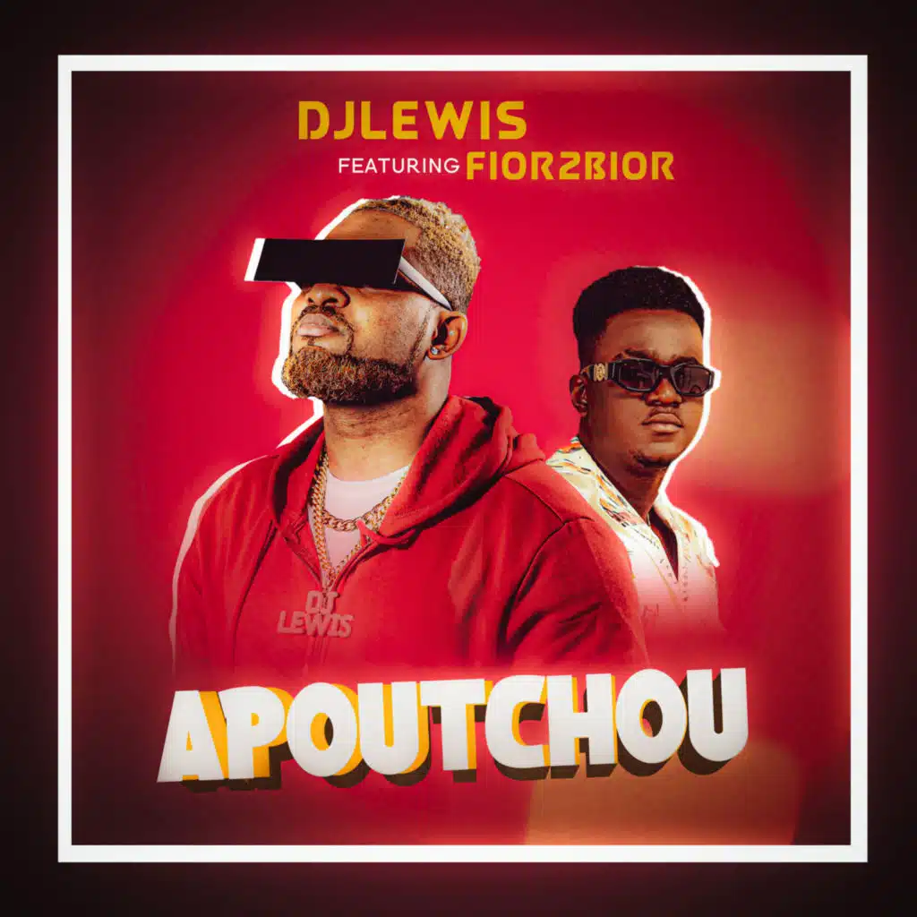Apoutchou (feat. FIOR 2 BIOR)