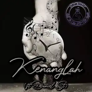 Kenanglah (feat. Daniel ST)