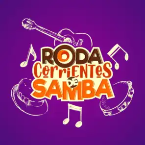 Roda Corrientes de Samba (En vivo)