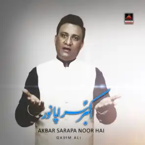 Akbar Sarapa Noor Hai