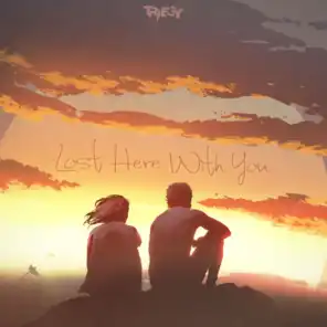 Lost Here With You (feat. Ri)