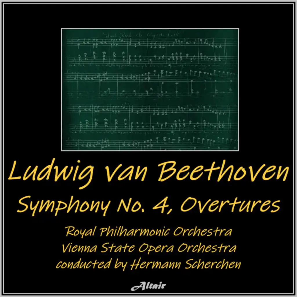 Beethoven: Symphony NO. 4, Overtures (Live)