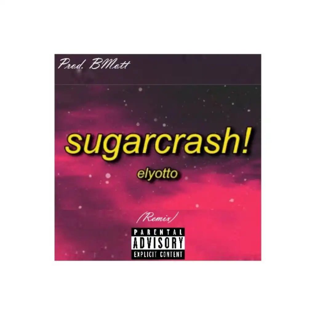 Sugar Crash (feat. ElyOtto)