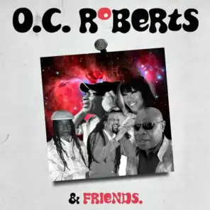 O.C. Roberts & Friends