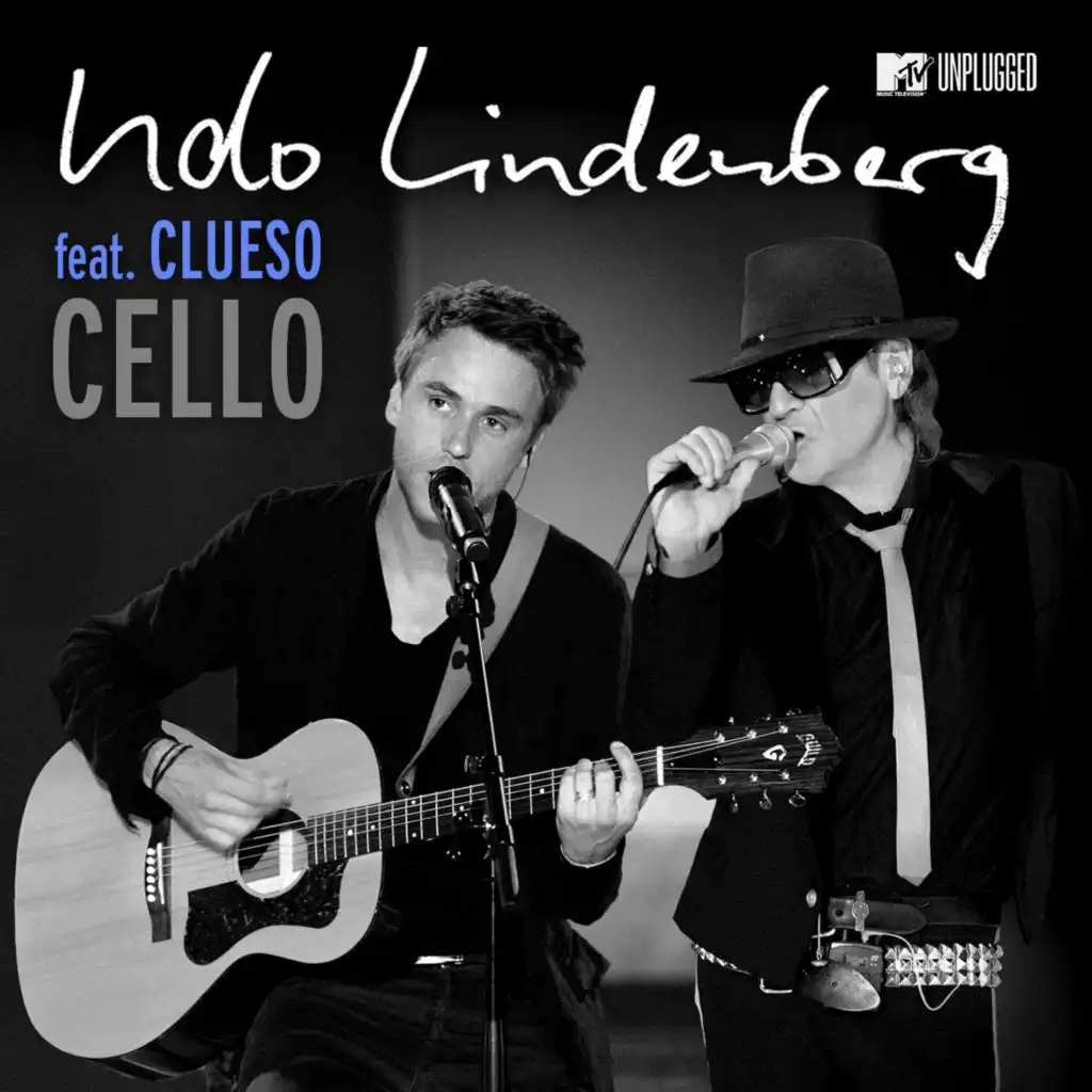 Cello (feat. Clueso) [MTV Unplugged]