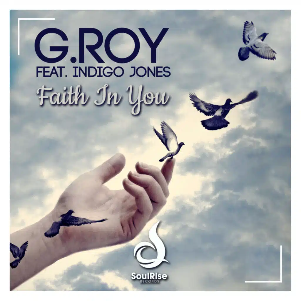 Faith In You (feat. Indigo Jones)