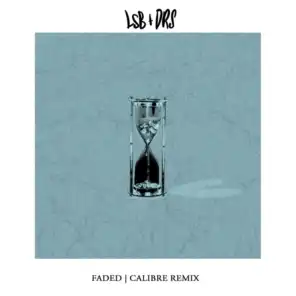 Faded (Calibre Remix)