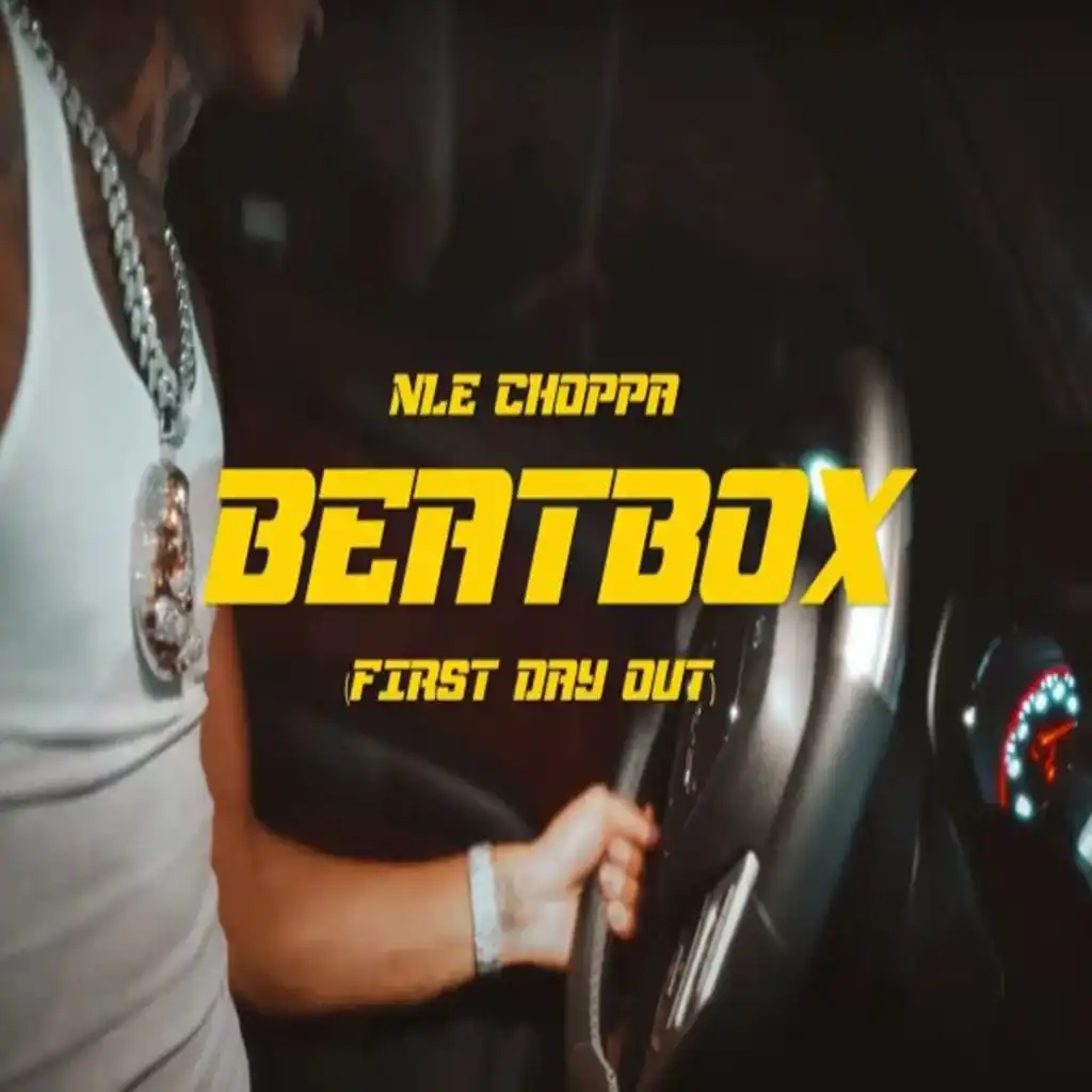 Beat Box “First Day Out”