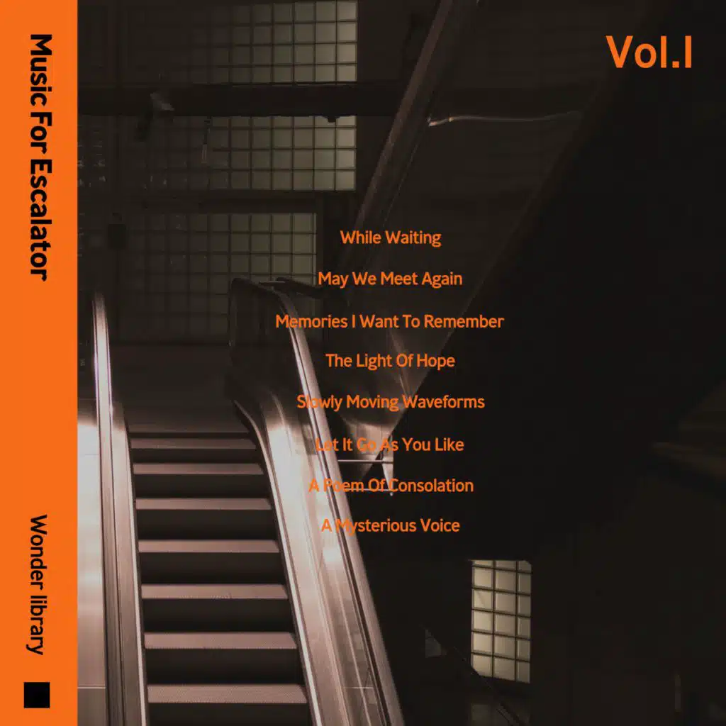 Music For Escalator Vol.1