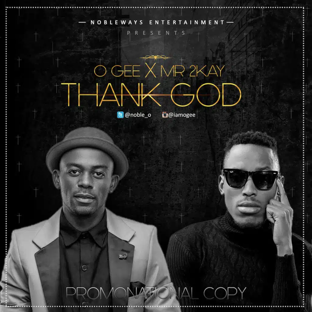 Thank God (feat. Mr 2Kay)