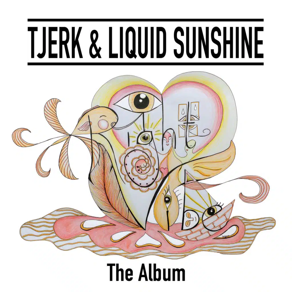 Tjerk & Liquid Sunshine