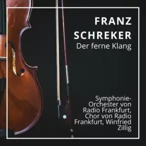 Franz Schreker: Der ferne Klang (Frankfurt, 1948)