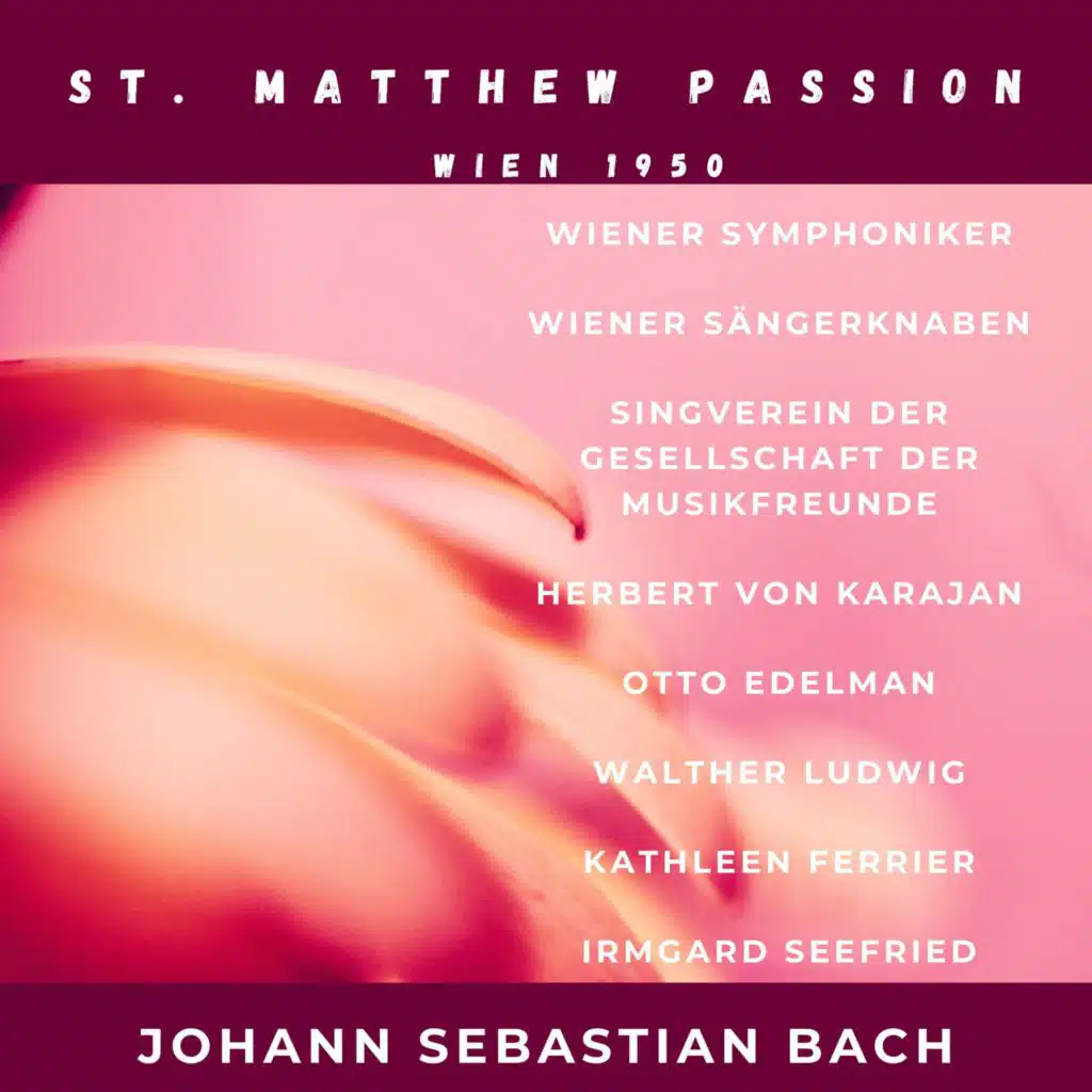 St Matthew Passion, BWV 244 : Zweiter Teil, Gebt mir meinen Jesum wieder !