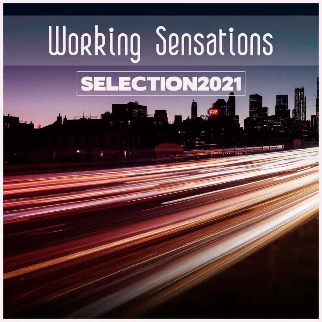 Working Sensations Selection 2021