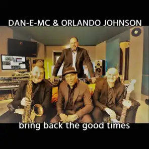 Bring Back the Good Times (Radio Edit) [feat. Orlando Johnson]