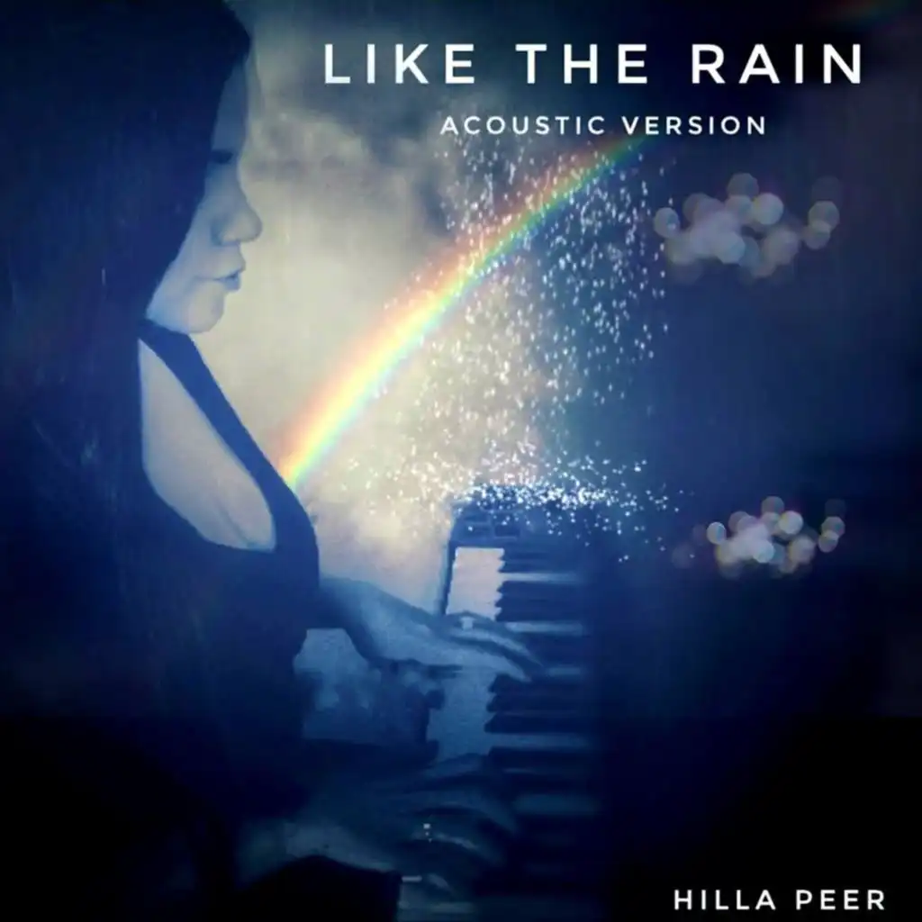 Like The Rain (Acoustic)