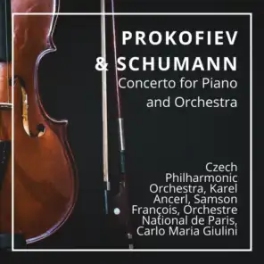 Prokofiev & Schumann: Concerto for Piano and Orchestra