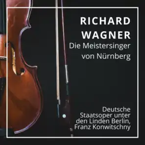 Richard Wagner : Die Meistersinger von Nürnberg (Berlin 1955)
