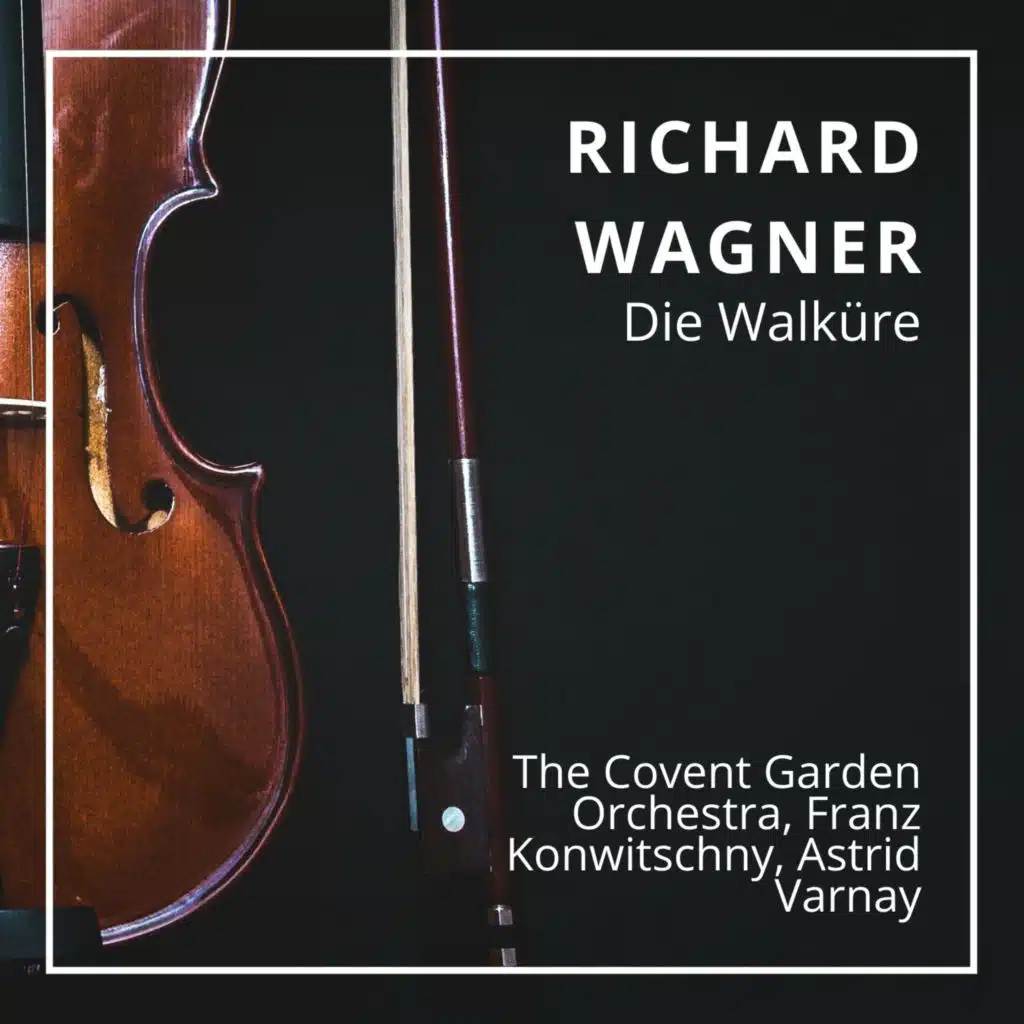 Richard Wagner : Die Walküre (London 1959)