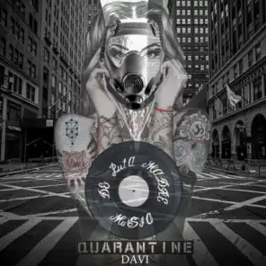 Quarantine (Quarantine Radio Mix)