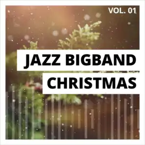 Jazz Big Band Christmas, Vol. 1