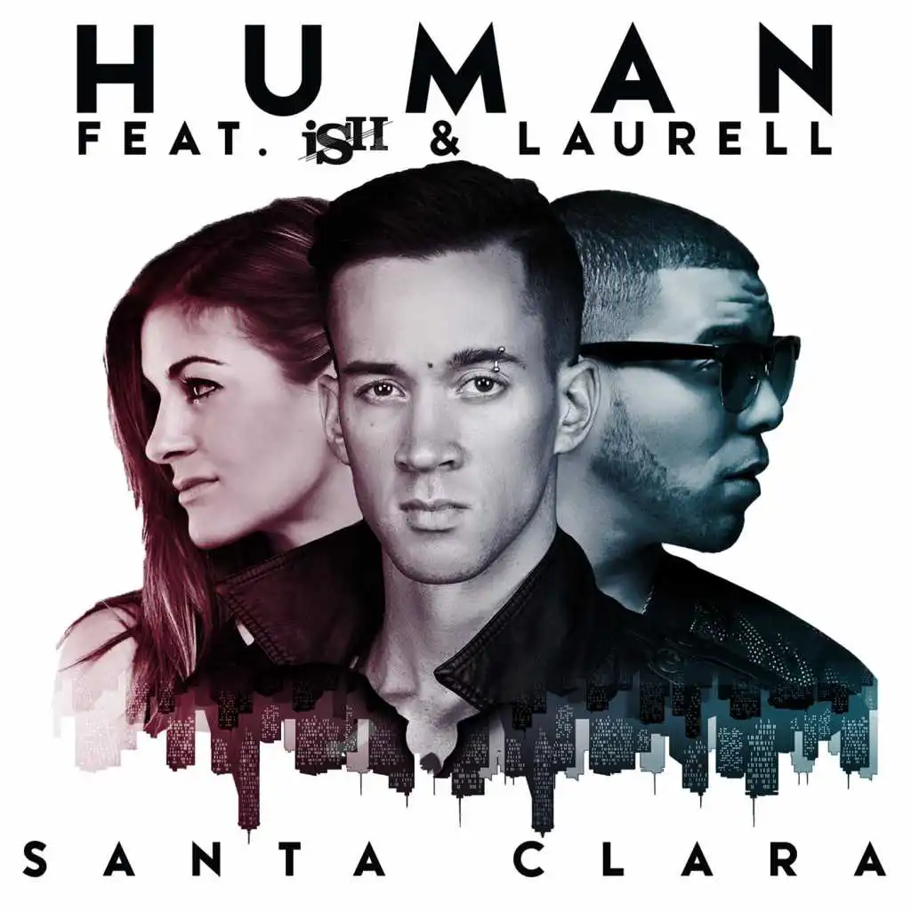 Human (Everything Is Changing) [Top 40 Radio Mix] [feat. Ish & Laurell]