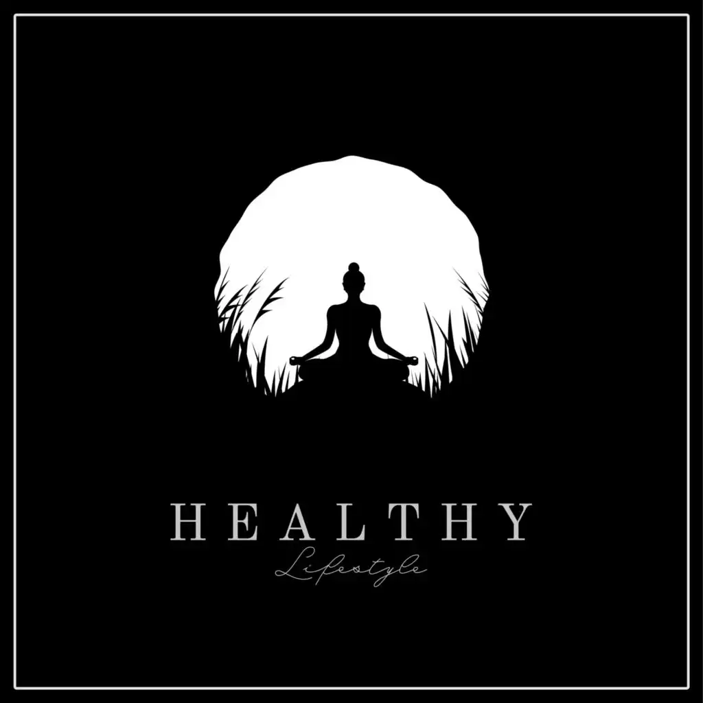 Healthy Lifestyle – Mindfulness Meditation for Daily Routine