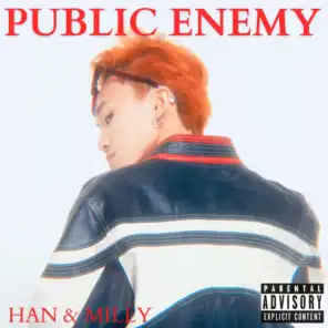 Public Enemy (feat. Milly)
