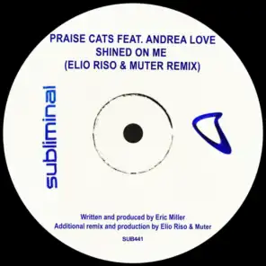 Shined On Me (Elio Riso & Muter Remix) [feat. Andrea Love]