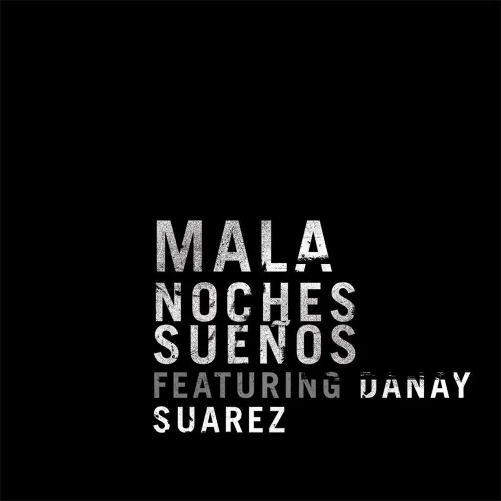 Noches Sueños (feat. Danay Suárez)