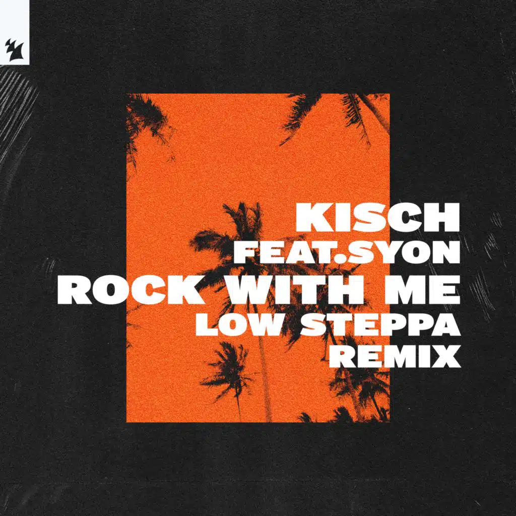 Rock With Me (Low Steppa Remix) [feat. Syon]