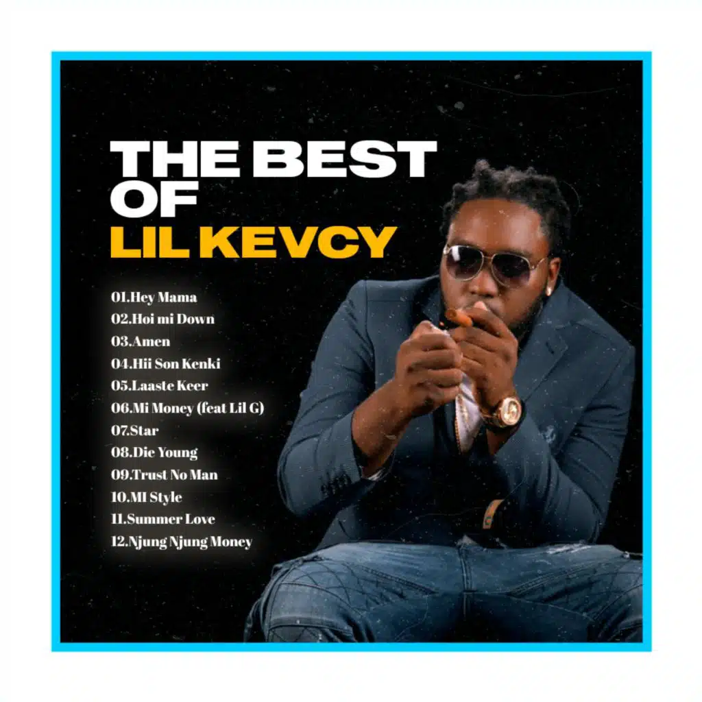 The best Of Lil Kevcy