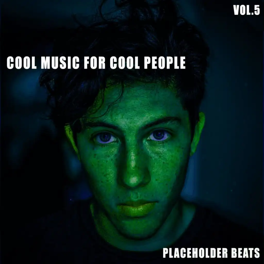 Cool Music for Cool People - Vol.5
