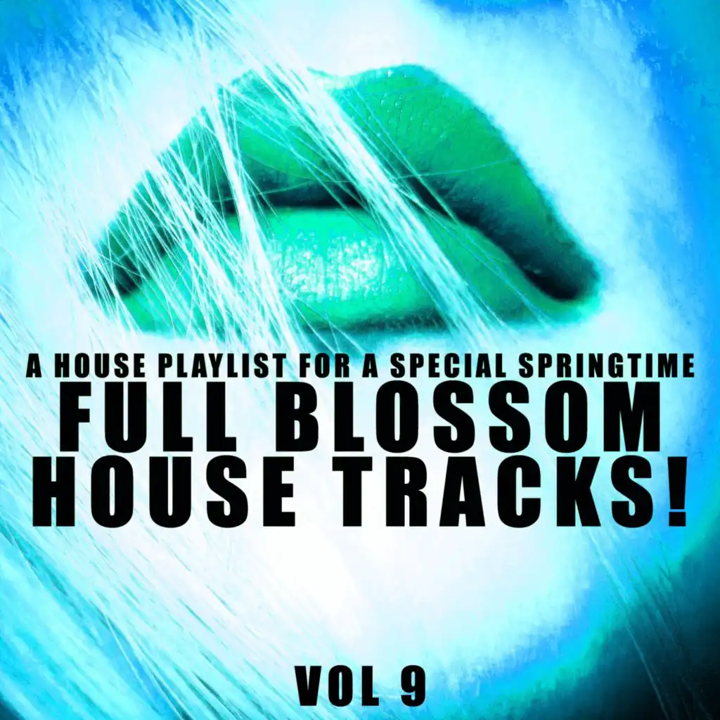Full Blossom House Tracks! - Vol.9