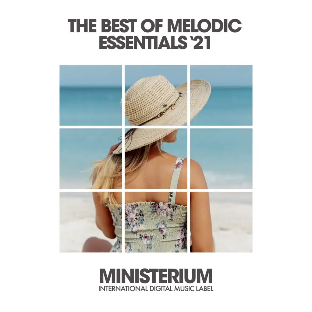 The Best Of Melodic Essentials (Spring '21)