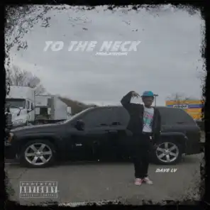 TO THE NECK
