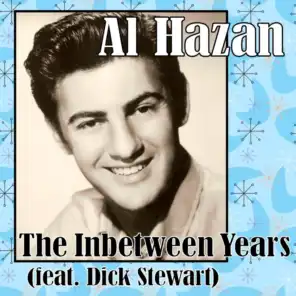 The Inbetween Years (feat. Dick Stewart)