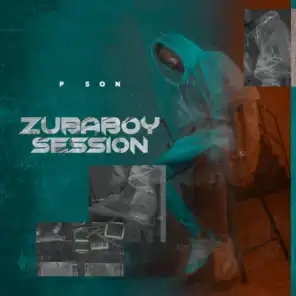 zubaboy session