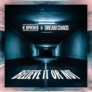 K. Sparks & Dream Chaos