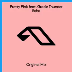 Echo (feat. Gracie Thunder)