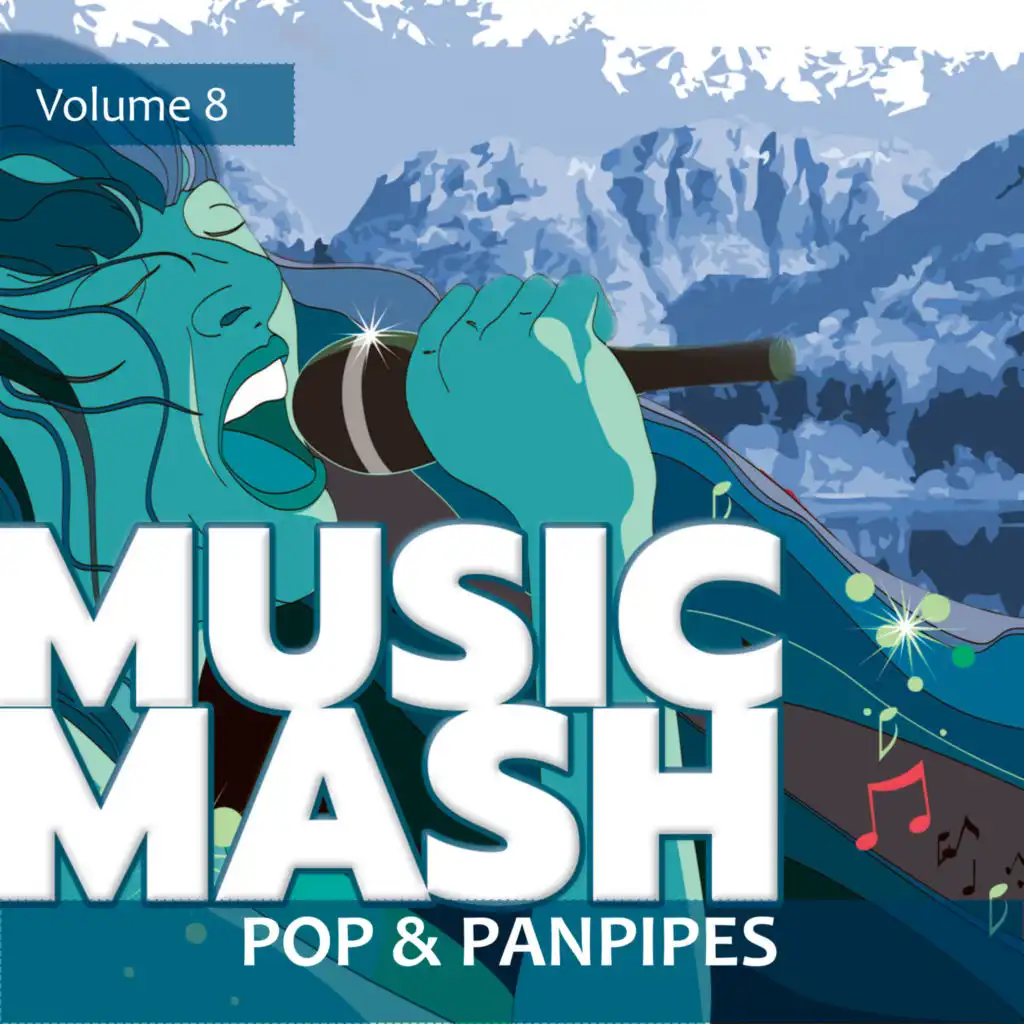 Music Mash, Vol. 8 - Pop and Panpipes