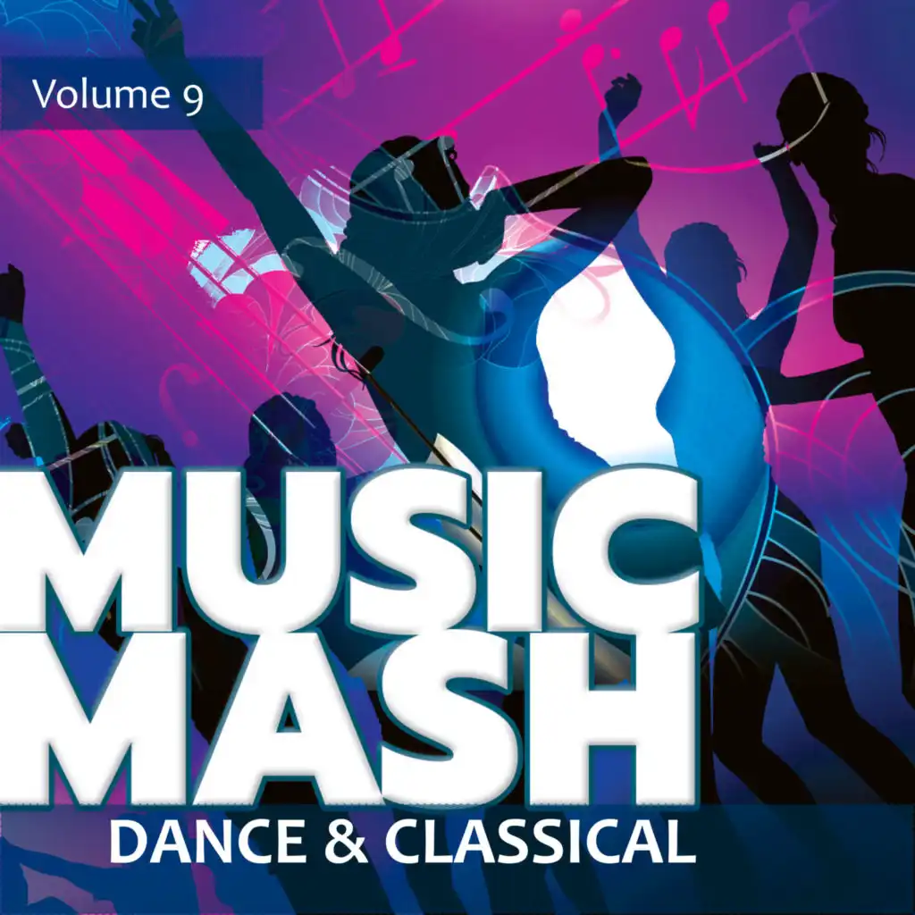 Music Mash, Vol. 9 - Dance and Classical