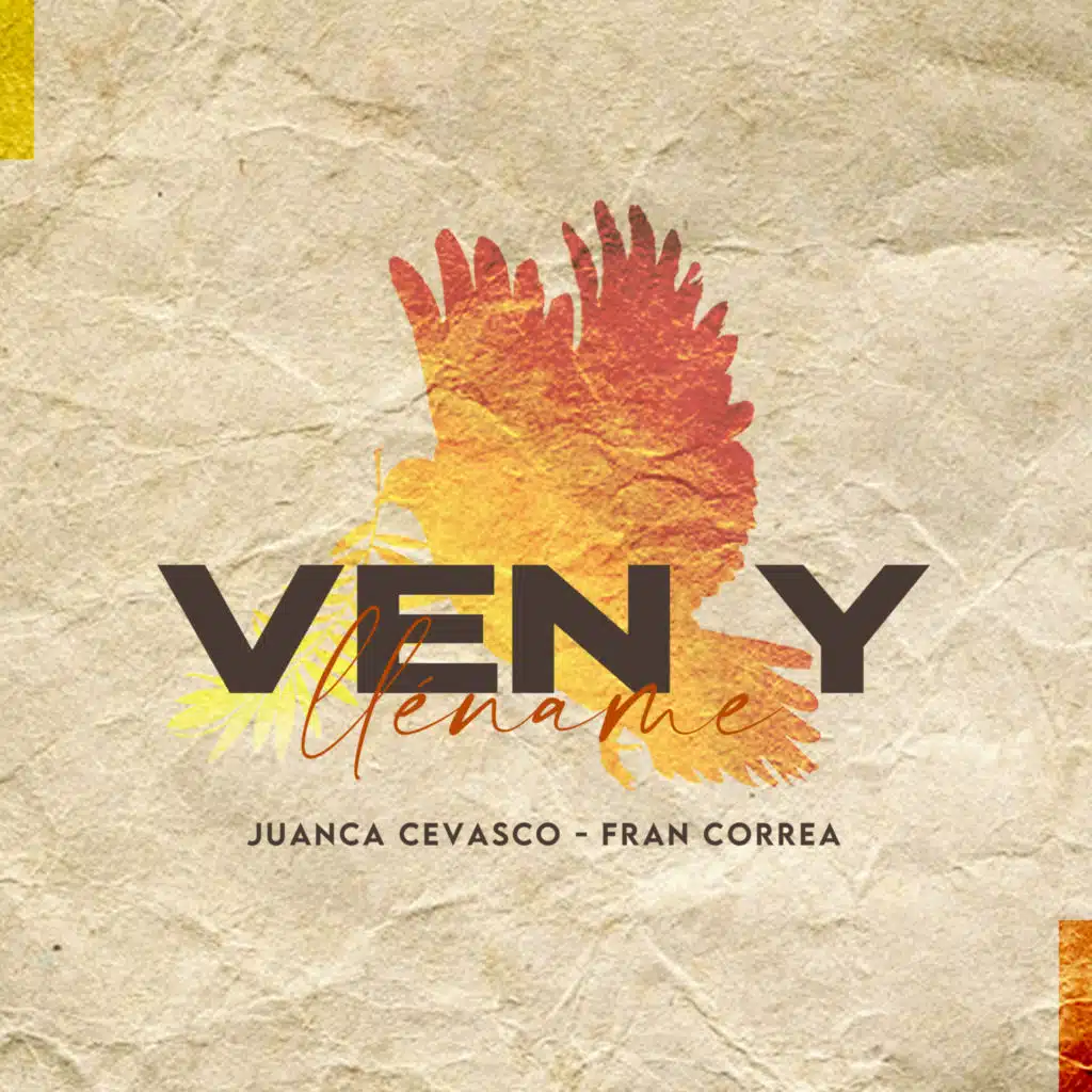 Ven y Lléname (Juanca Cevasco feat Fran Correa)