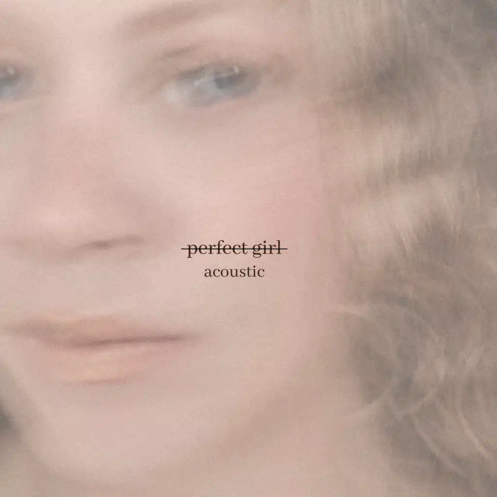 Perfect Girl (Acoustic)